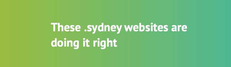 These .sydney websites are doing it right